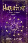 HorrorScope: A Zodiac Anthology, Volume 4