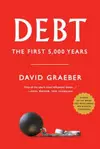 Debt: The First 5,000 Years