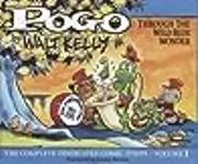 Pogo: The Complete Syndicated Comic Strips, Vol. 1: Through the Wild Blue Wonder