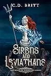 Sirens and Leviathans