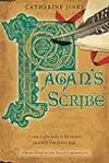Pagan's Scribe: Book Four of the Pagan Chronicles