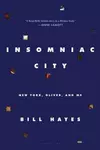 Insomniac City: New York, Oliver, and Me