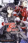 Sword Art Online, Vol. 08: Early and Late