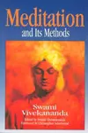 Meditation and its methods according to Swami Vivekananda