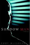 Shadow man