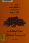 The Biblical vision of Sabbath economics