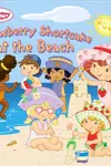 Strawberry Shortcake at the beach