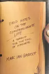 Field notes on the compassionate life