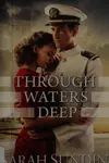 Through waters deep