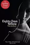 Eighty Days Yellow