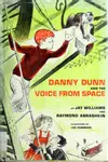 Danny Dunn and the voice from space