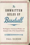 The unwritten rules of baseball