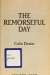 The remorseful day