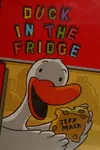 Duck in the fridge