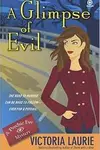 A Glimpse of Evil (Psychic Eye Mysteries, No. 8)