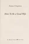 How to be a good wife