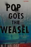 Pop goes the weasel