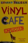 Vinyl cafe unplugged