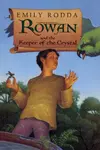 Rowan and the Keeper of the Crystal (Rowan of Rin #3)