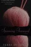 Spinning forward