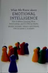 What we know about emotional intelligence
