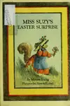 Miss Suzy's Easter surprise