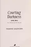 Courting darkness