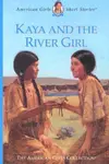 Kaya and the river girl