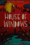 House of windows