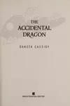 The accidental dragon