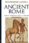 Handbook to life in ancient Rome