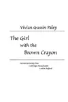 The girl with the brown crayon