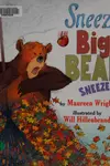 Sneeze, Big Bear, sneeze!