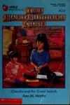 Claudia and the Great Search (The Baby-Sitters Club #33)