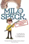 Milo Speck, accidental agent