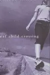 Deaf child crossing