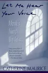 Let me hear your voice