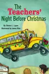 The teachers' night before Christmas