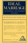 Ideal marriage, its physiology and technique
