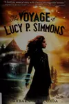 The voyage of Lucy P. Simmons