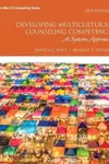 Developing multicultural counseling competence