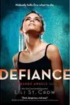 Defiance (Strange Angels, #4)