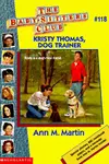 Kristy Thomas, Dog Trainer