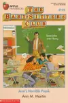 Jessi's Horrible Prank (The Baby-Sitters Club #75)