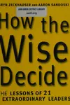 How the wise decide