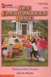Welcome Back, Stacey (The Baby-Sitters Club #28)