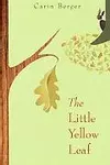The little yellow leaf