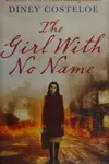 The girl with no name