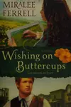 Wishing on buttercups