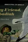 Thy friend, Obadiah